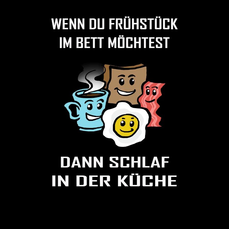 Lustiger Frühstück Spruch Geschenkidee Witzig