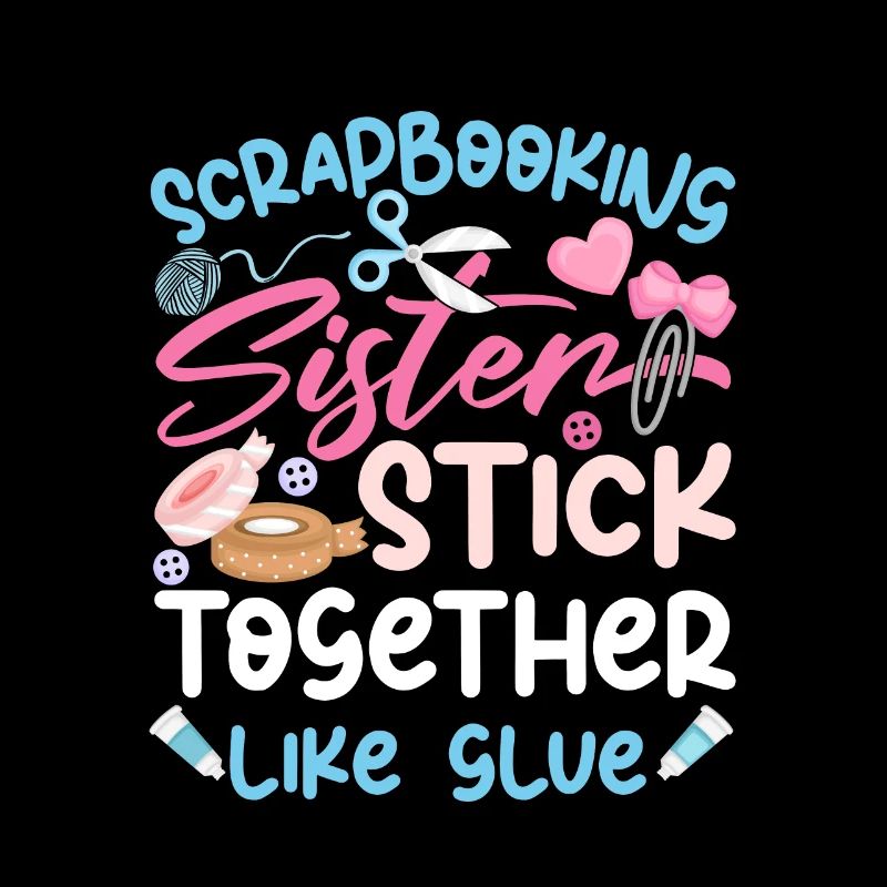Scrapbooking Sisters Funny Crafting