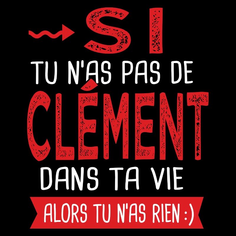Clément Si tu n as pas un bruno Cadeau Clement