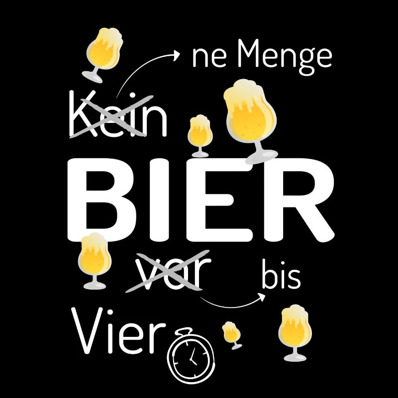 Bier vor Vier lustiger Spruch