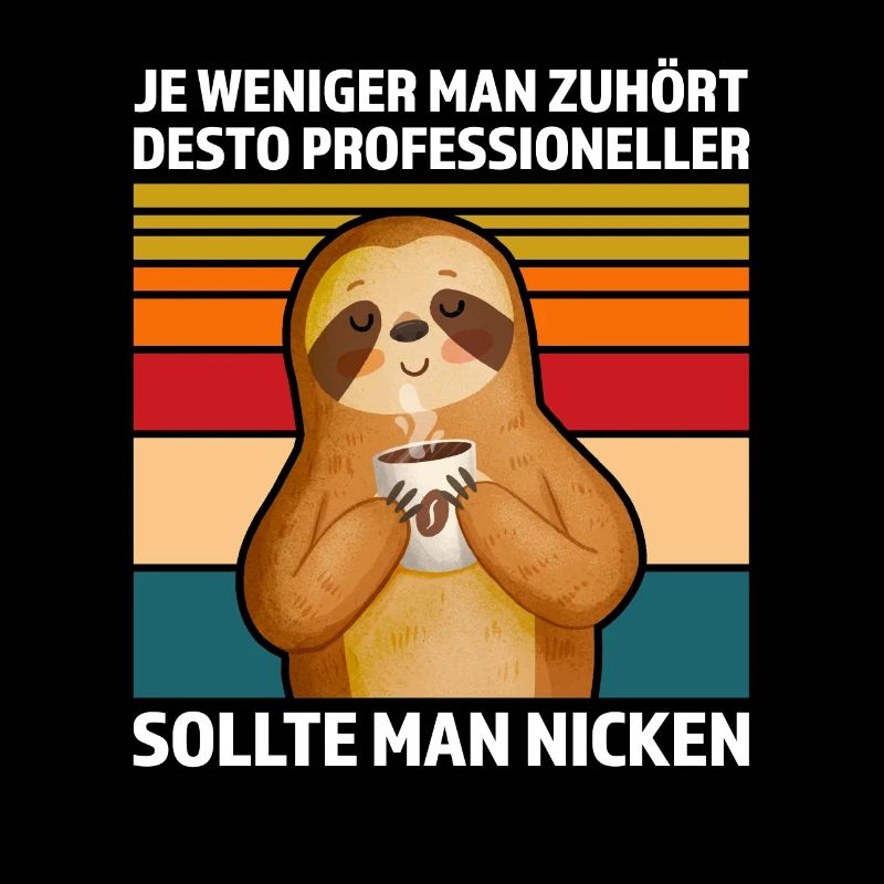 Faultier Sarkasmus Sarkastisch Geschenk