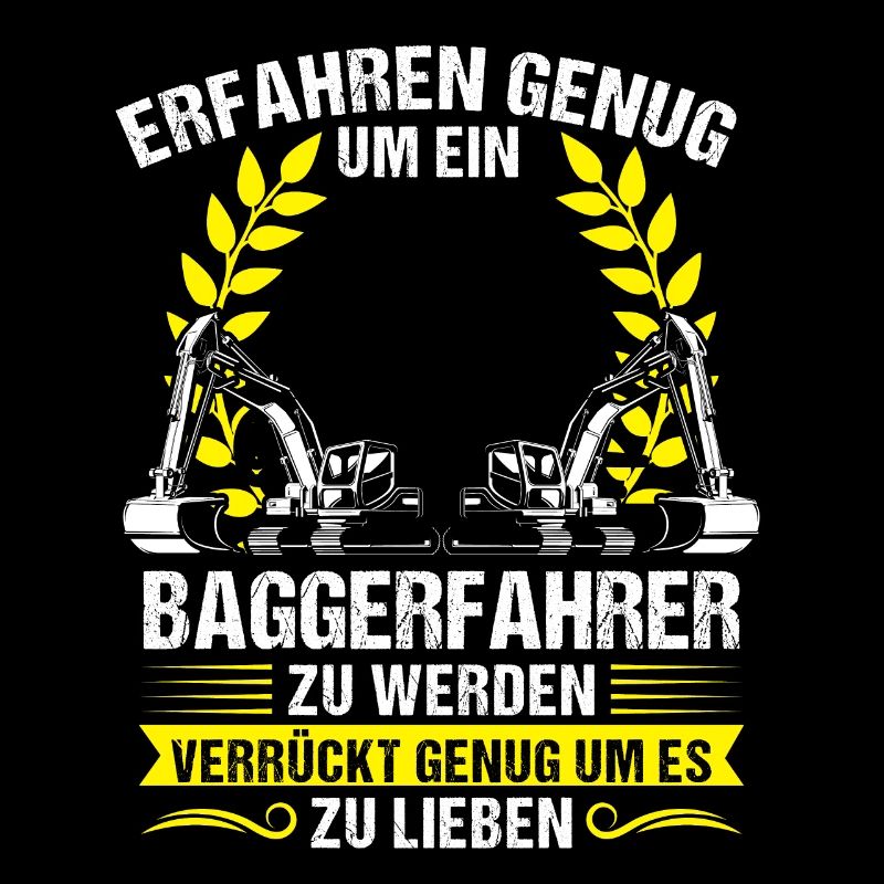 Baggerfahrer Beruf Lader Geschenk