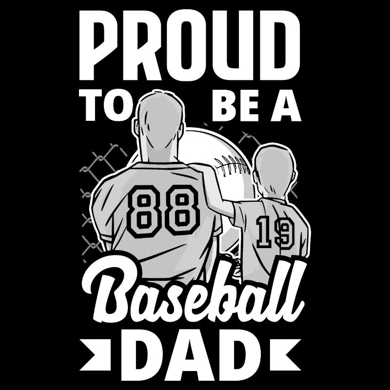 Proud To Be A Baseball Dad Fathers Day Baseball