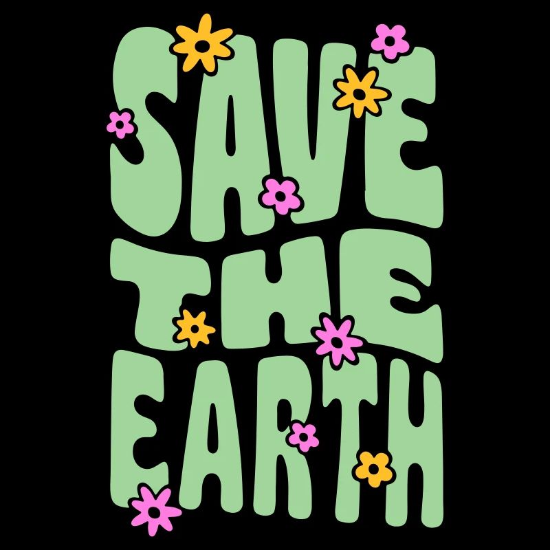 SAVE THE EARTH