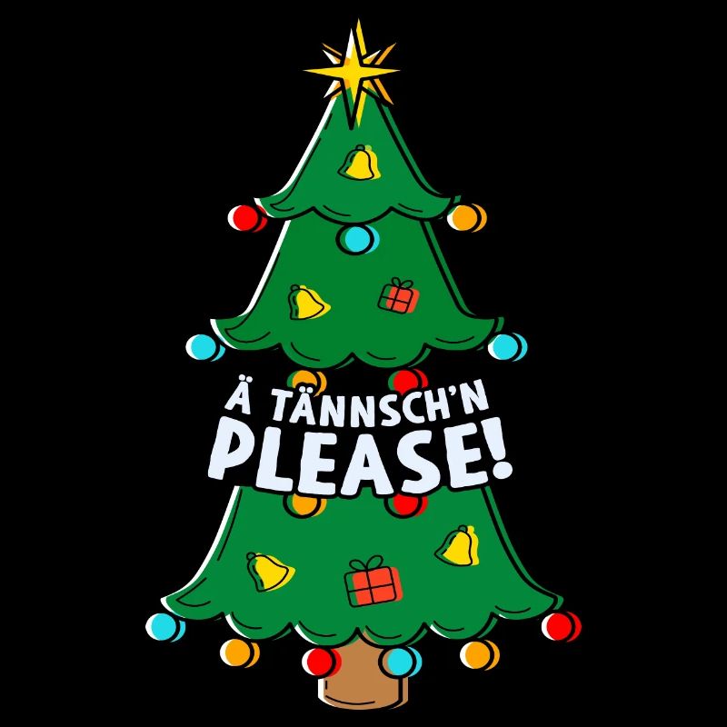 Ä Tännsch'n Please