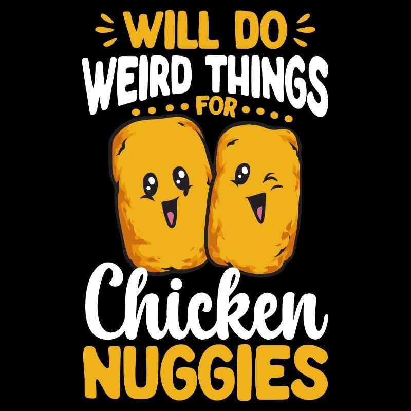 Chicken Nugget Lover Chicken Nuggets