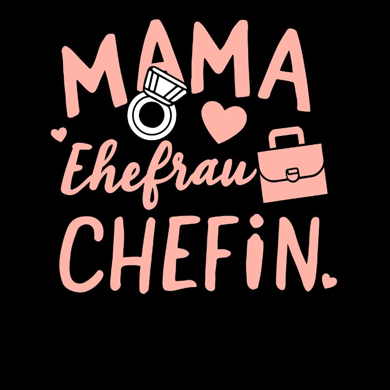 Mama Ehefrau Chefin: Muttertag Geburtstag