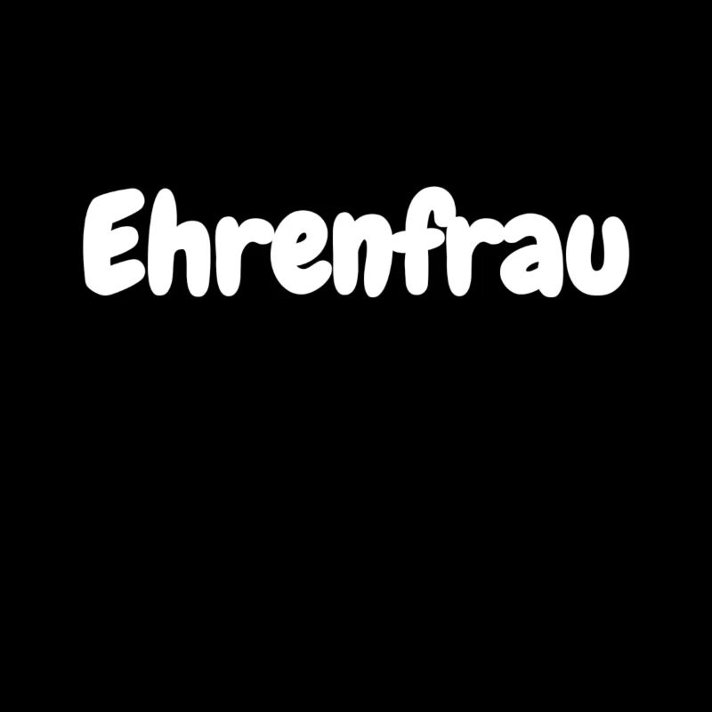/ Ehrenfrau