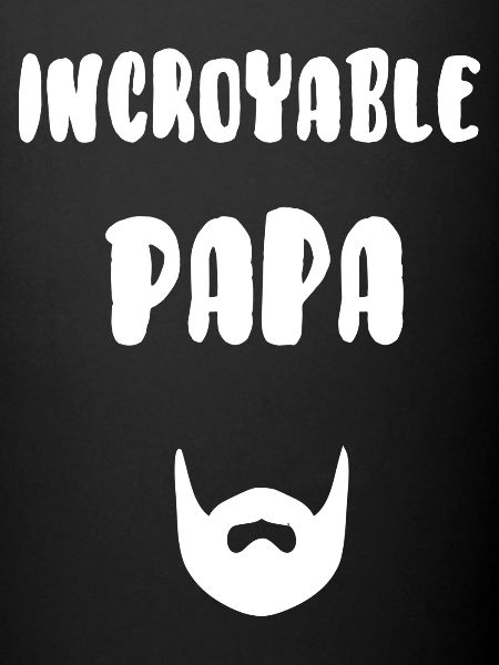 Incroyable papa