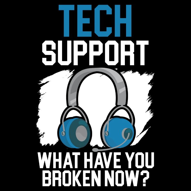 Support technique Qu’avez-vous cassé maintenant?