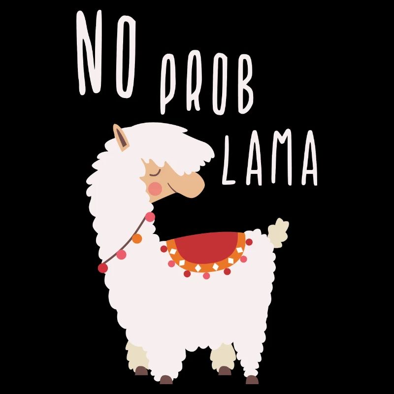 No Prob Lama, Lama, lustiger Spruch, Geschenk