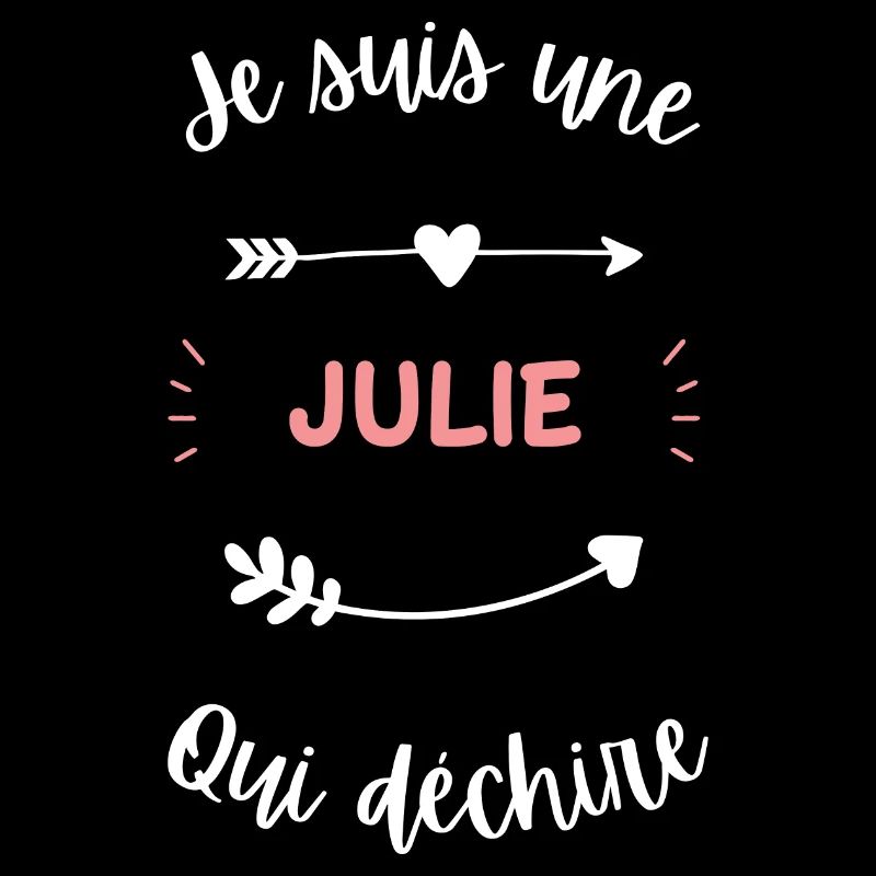 Je suis une Julie qui déchire