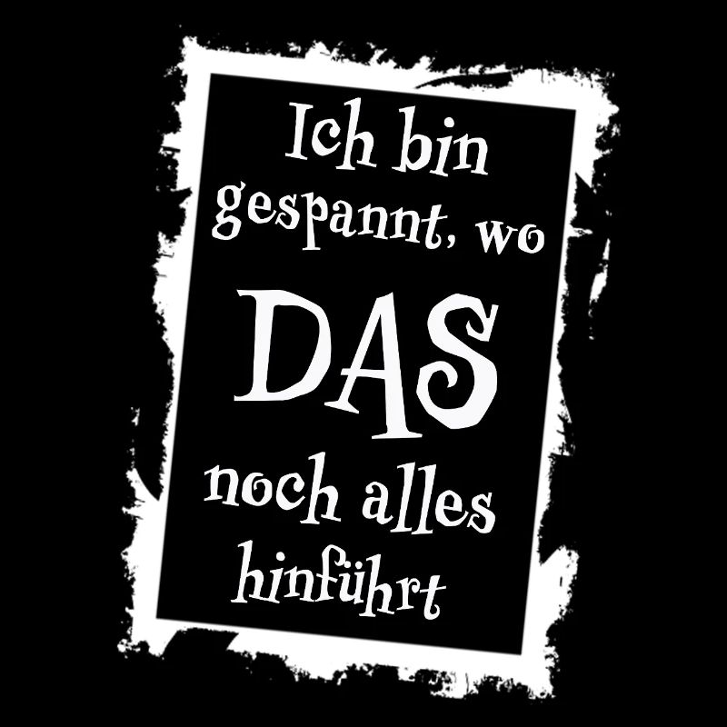 Ich bin gespannt, wo das noch alles hinführt