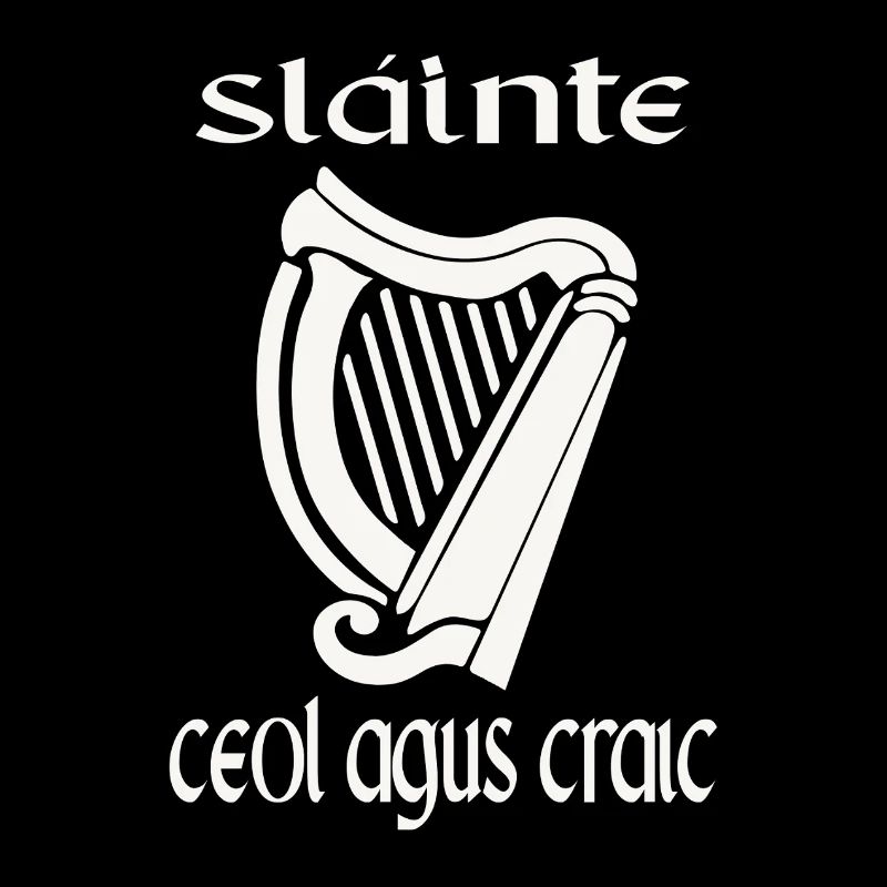 Sláinte Ceol Agus Craic Funny St Patricks Day Eire