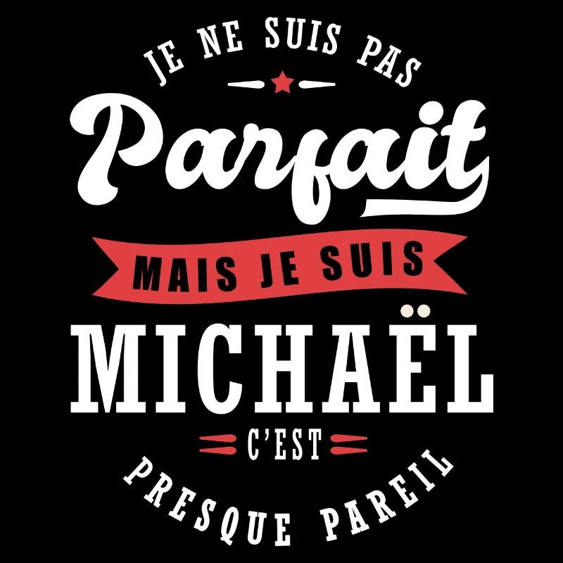 Michaël Parfait Cadeau prenom michael
