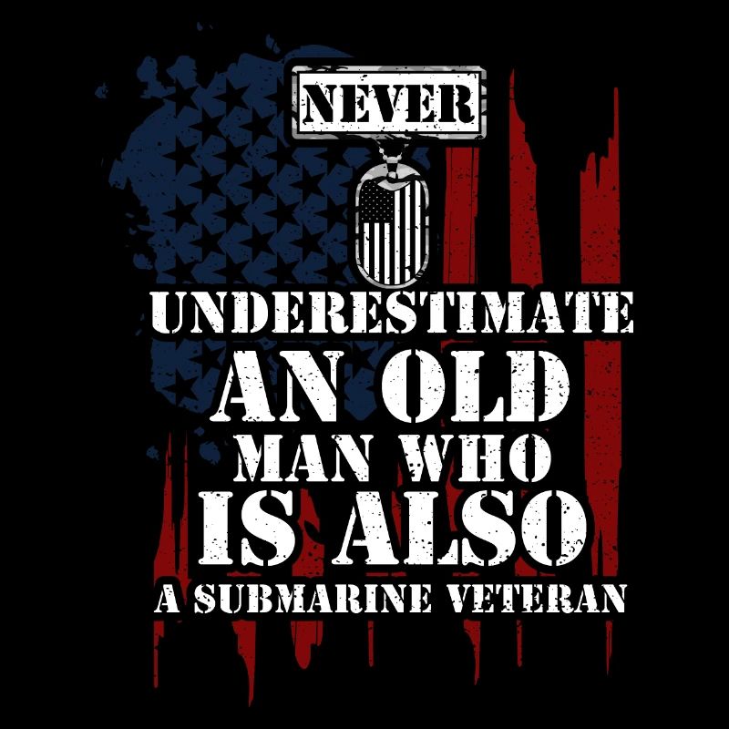Never Underestimate An Old Man W...