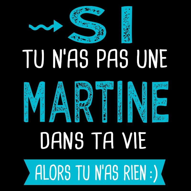 Martine Si tu n as pas une martine copie