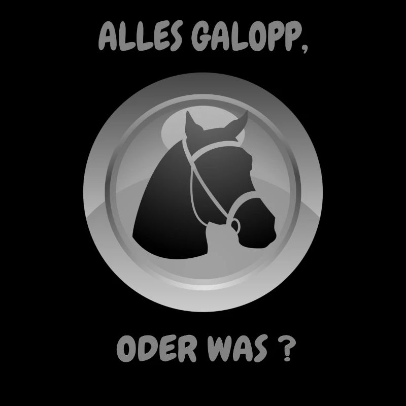 ALLES GALOPP, ODER WAS ?