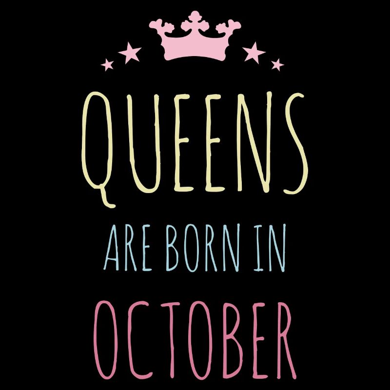Queens Are Born In October