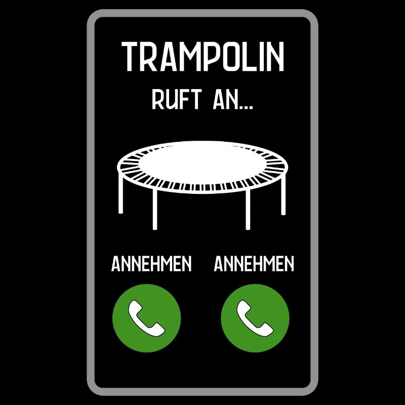 Trampolin ruft an