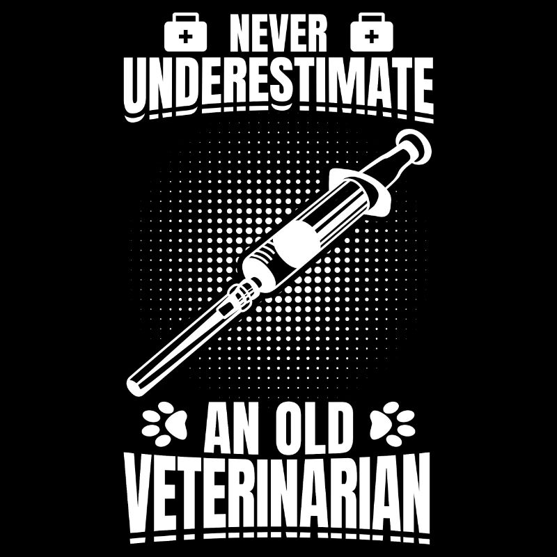 Never Underestimate An Old Veterinarian