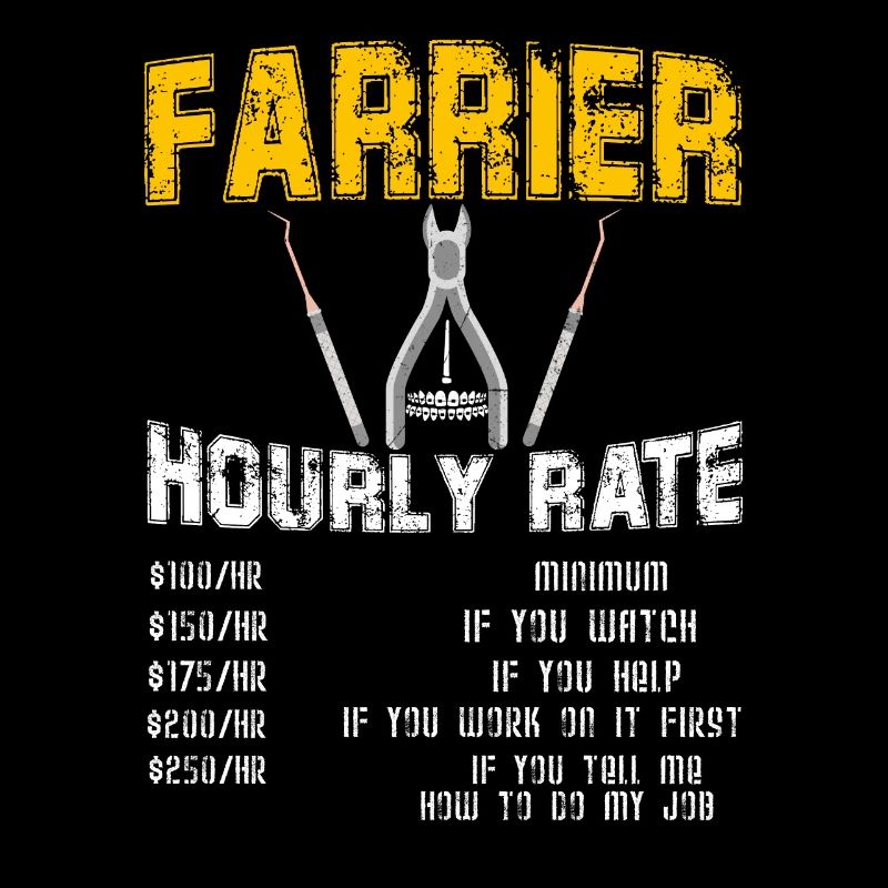 Farrier Hourly Rate TShirt