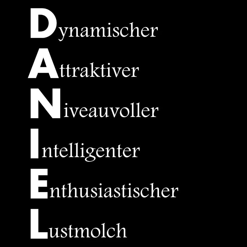 Namensbeschreibung Daniel, Geschenkidee, Spruch