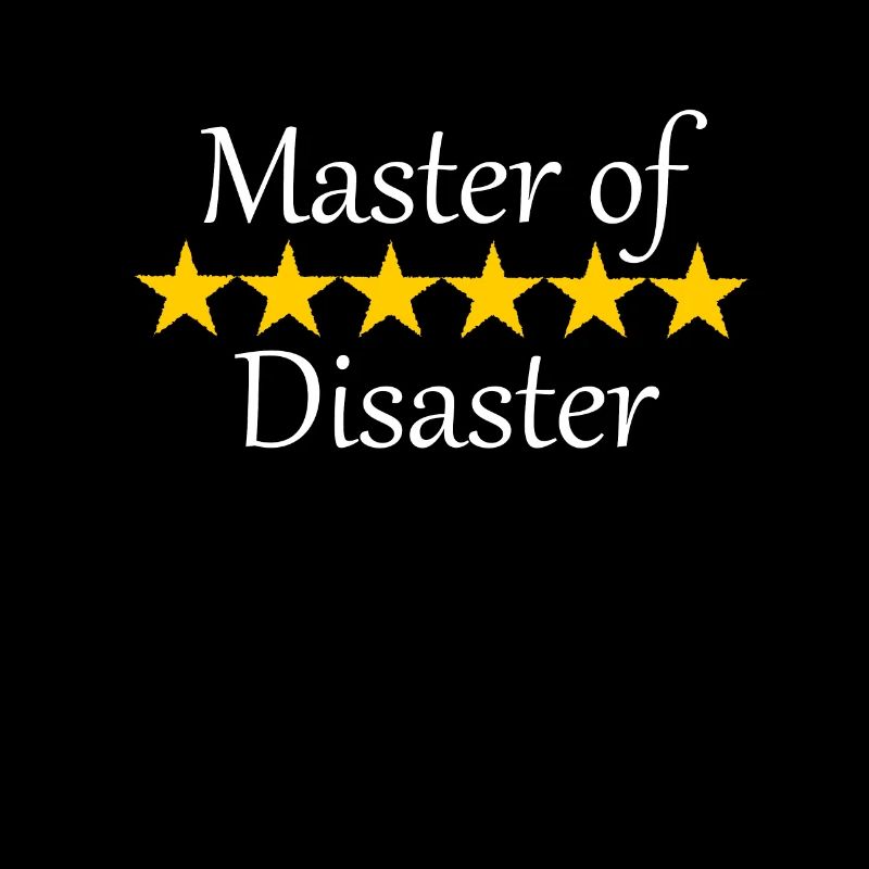 Master of Disaster