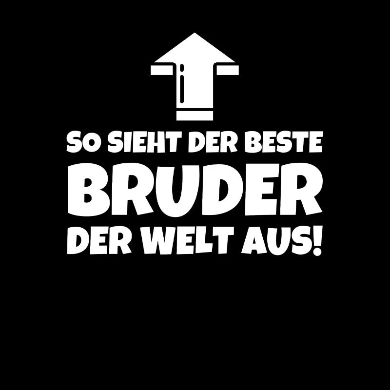 So Sieht Der Beste Bruder Der Welt Aus!