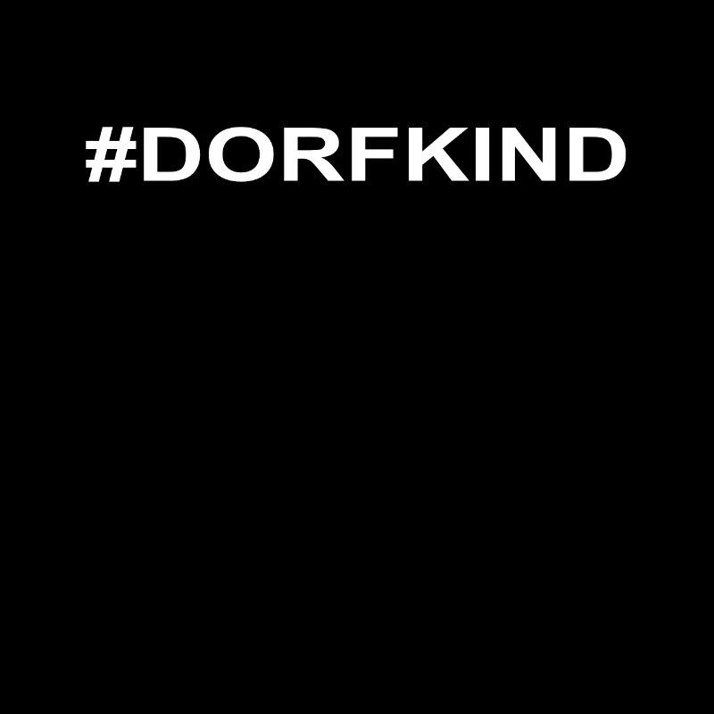 #DORFKIND