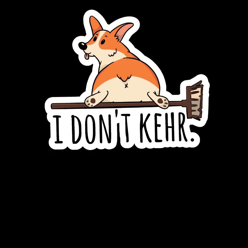 I do not sweep Denglisch Austrian Pinscher