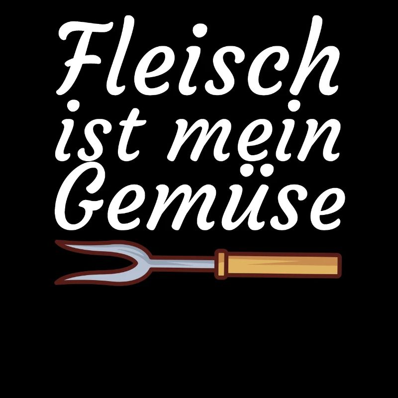 Fleisch ist mein Gemüse