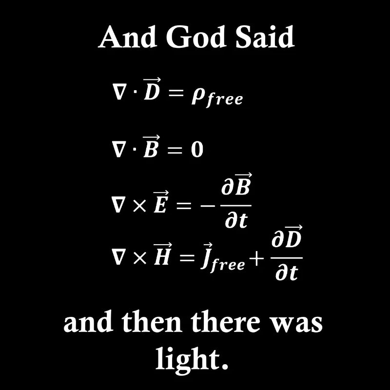 Maxwell Gleichungen Gott Licht Physik Nerd Science
