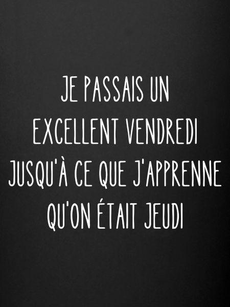 excellent vendredi