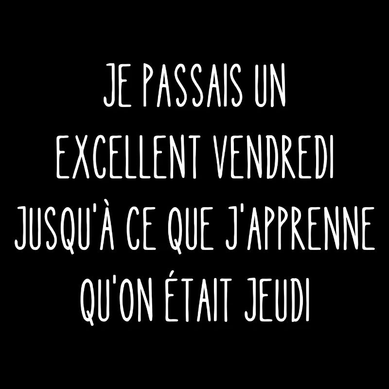 excellent vendredi