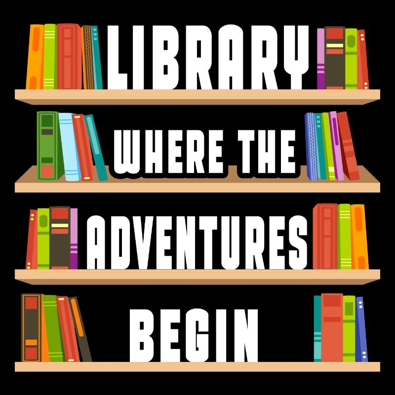 Library Where the Adventures Begin - Colored