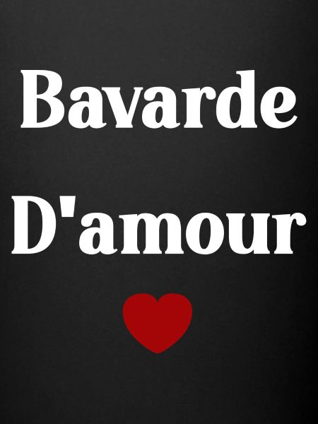 bavarde d'amour