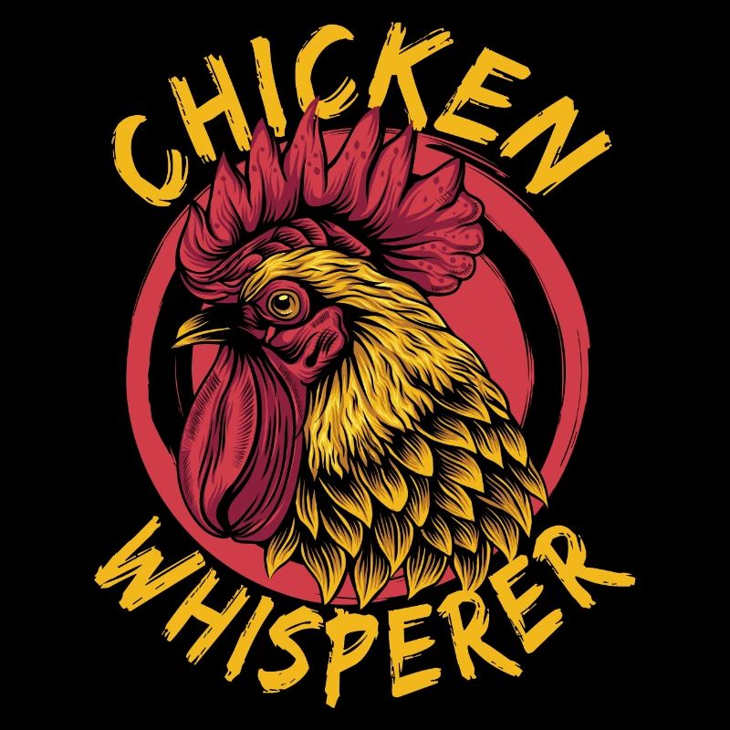 Hühnerflüsterer Chicken Whisperer