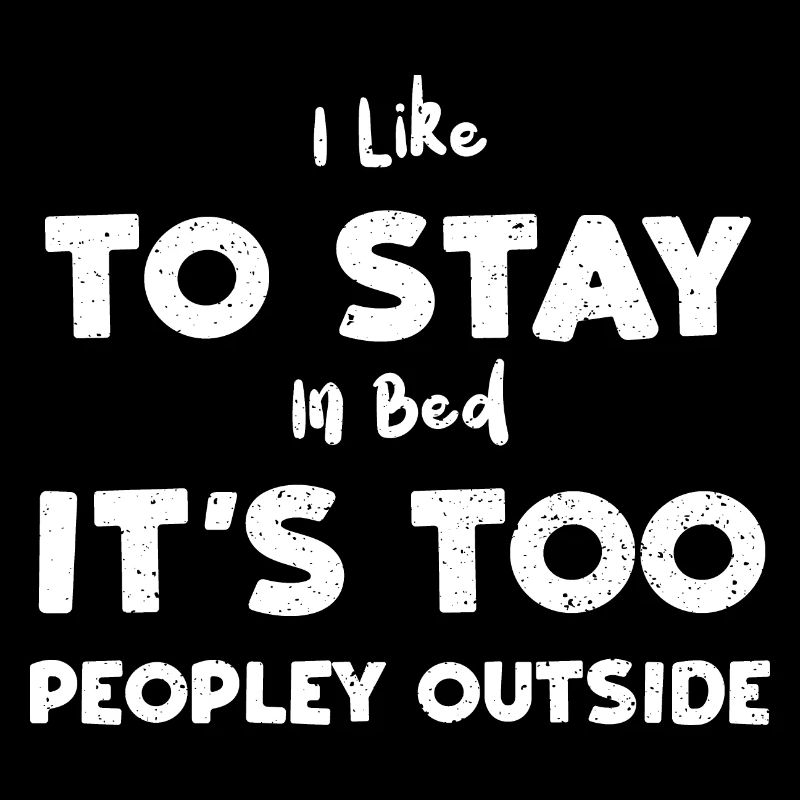 J’aime rester au lit c’est trop...
