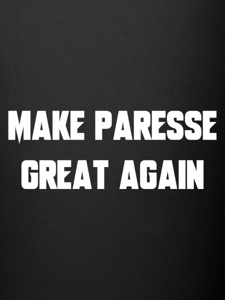 make paresse great again