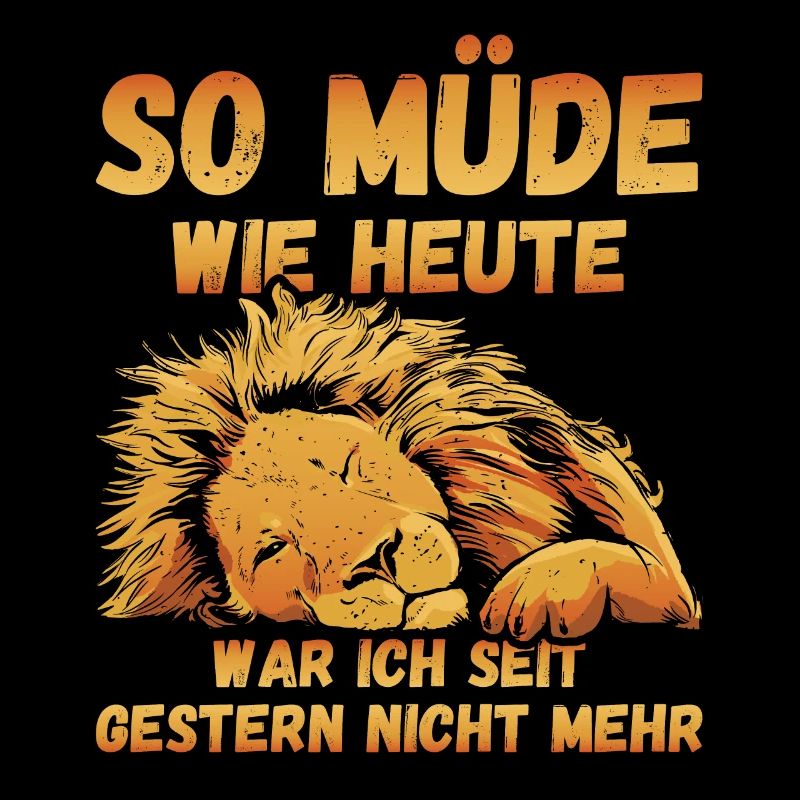 So müde heute war ich seit gestern nicht Löwe Fun
