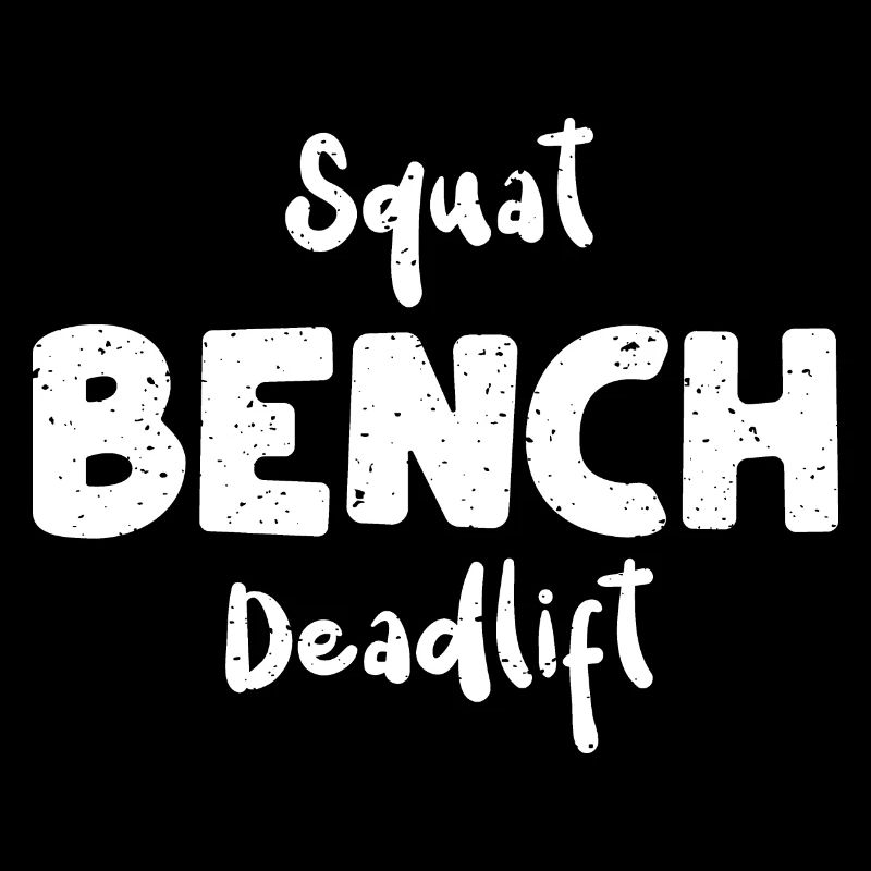 Squat Bench Deadlift - Workout
