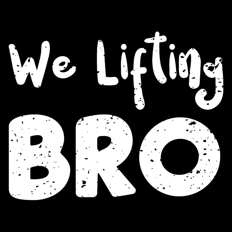 We Lifting Bro - Workout