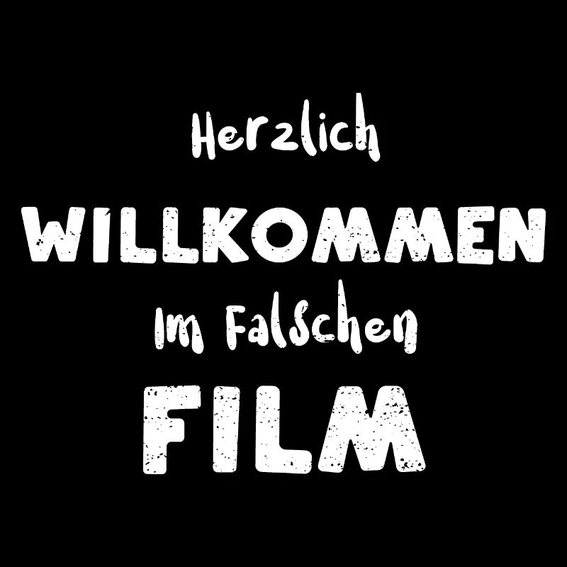 Herzlich Willkommen Im Falschen...