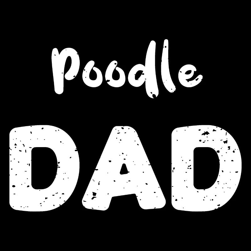 Poodle Dad - Chiens