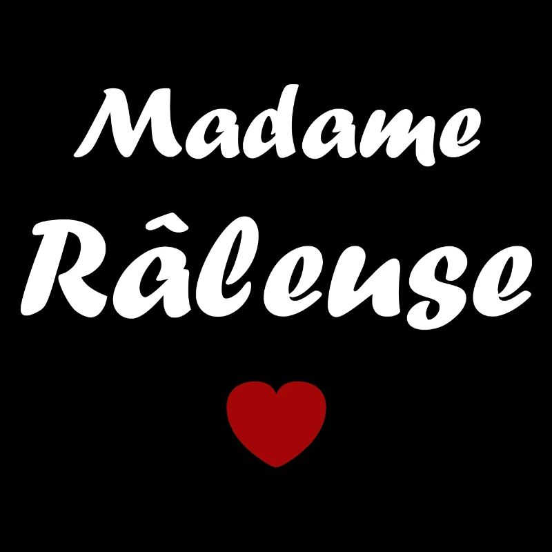 Madame raleuse