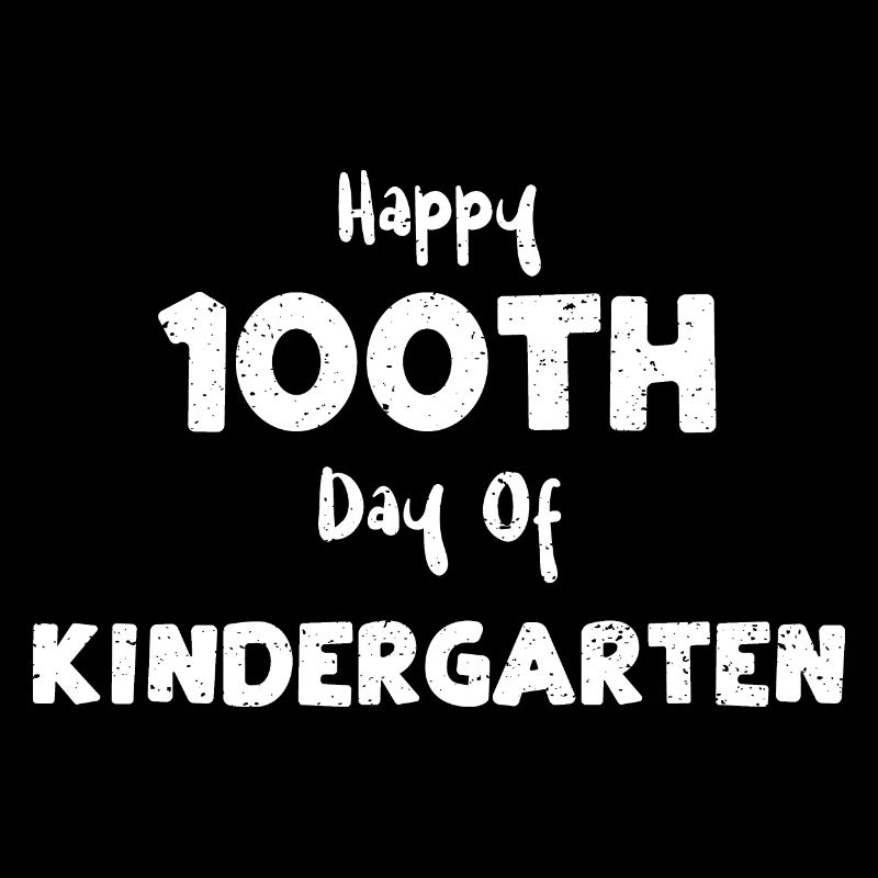 Joyeux 100e jour de maternelle