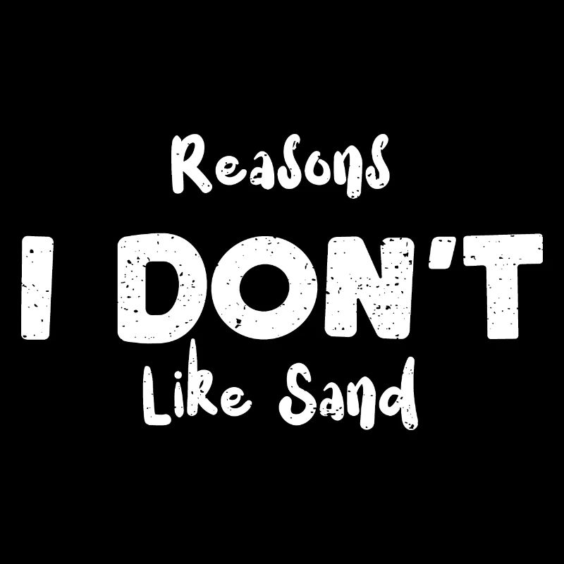 Raisons pour lesquelles je n’aime pas le sable - Plage