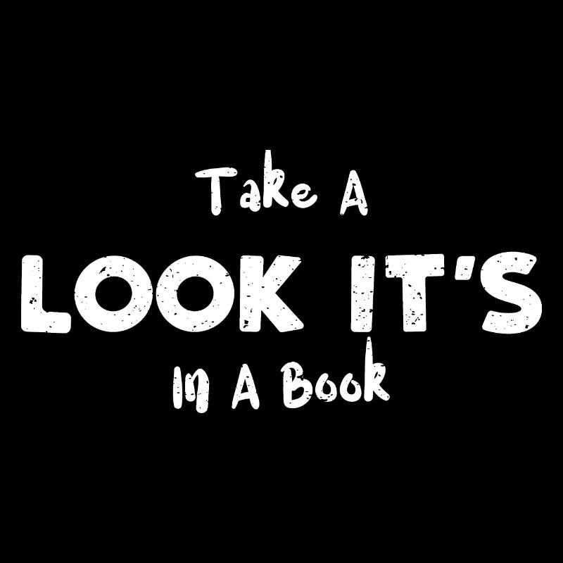 Take A Look It's In A Book