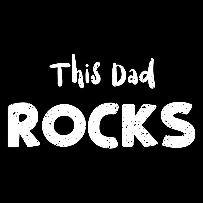 This Dad Rocks - Dad